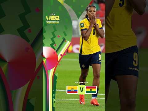 Highlights: Ecuador vs. Ghana #U20WWC #FIFAWWC